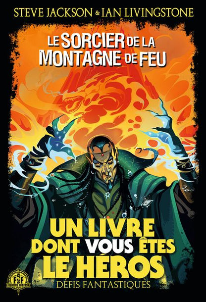 Le Sorcier de la Montagne de Feu